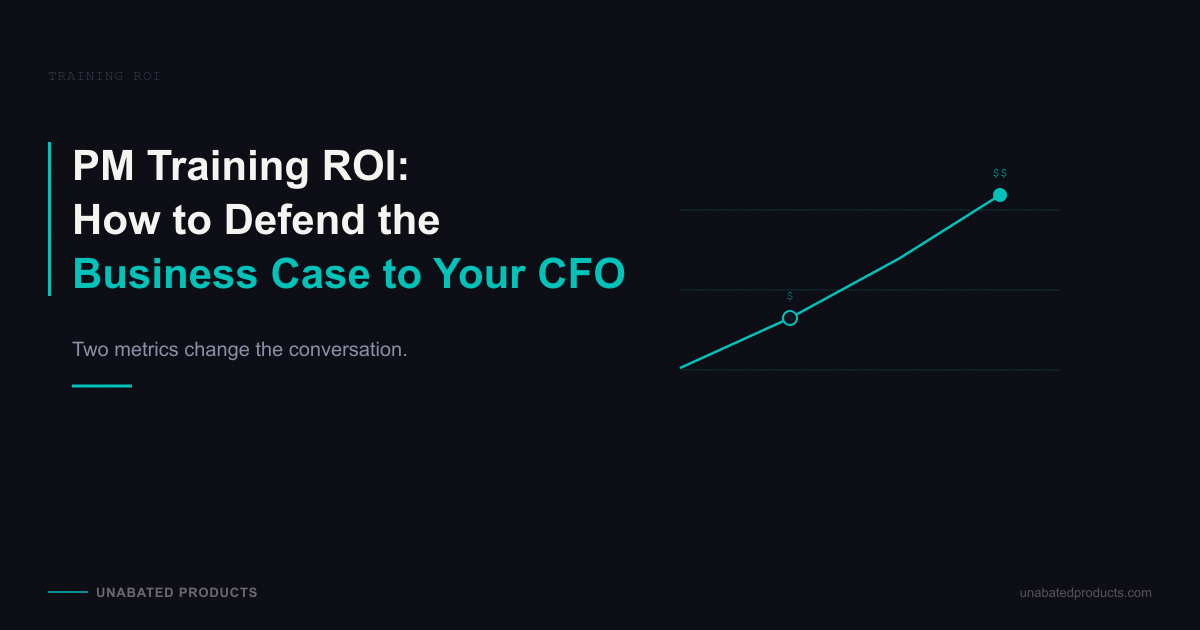 PM Training ROI: How to Measure and Defend the Business Case to Your CFO